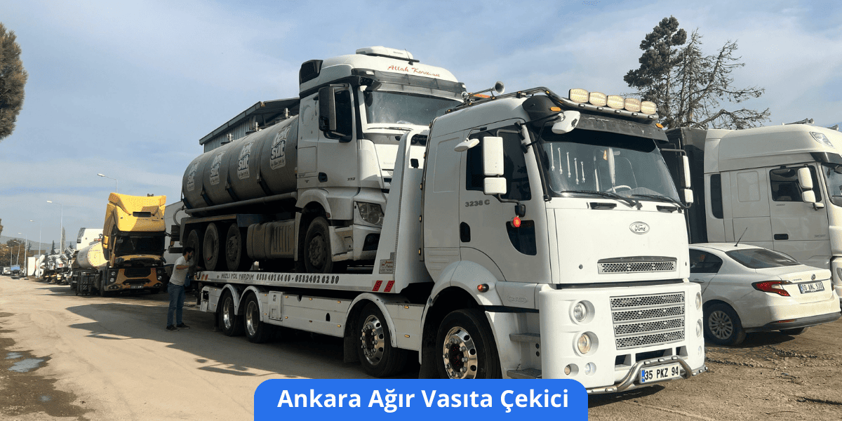 Ankara Ağır Vasıta Çekici