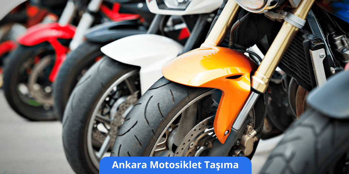 Ankara Motosiklet Taşıma